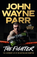 'John' Wayne Parr: A Life (WTO)