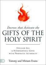 Decrees That Activate the Gifts of the Holy Spirit
