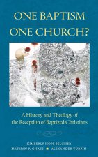 One Baptism--One Church?