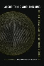 Algorithmic Worldmaking