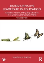 Transformative Leadership in Education