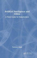 Artificial Intelligence and Ethics