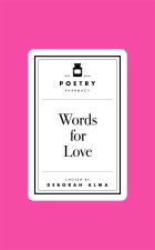 Poetry Pharmacy 1 - Words for Love