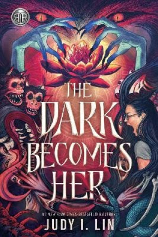 Rick Riordan Presents: The Dark Becomes Her (Puha kötésű)