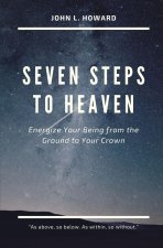Seven Steps to Heaven