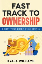 Fast Track to Ownership