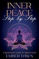 Inner Peace, Step by Step
