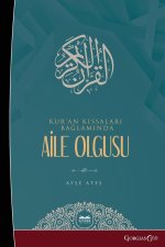 Family Phenomenon in the Context of Quran Stories