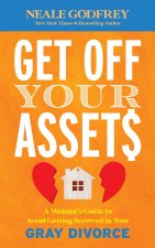 Get Off Your Assets