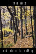 Meditations for Walking