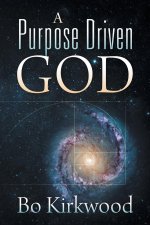 A Purpose Driven God