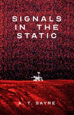Signals in the Static