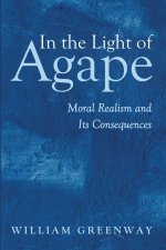 In the Light of Agape