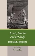 Music, Health, and the Body