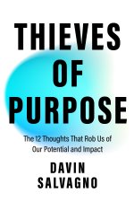 Thieves of Purpose