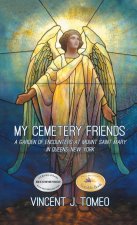 My Cemetery Friends