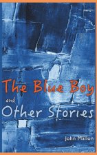 The Blue Boy And Other Stories