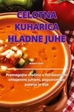 CELOTNA KUHARICA HLADNE JUHE