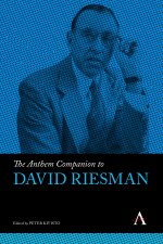 The Anthem Companion on David Riesman