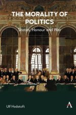 The Morality of Politics