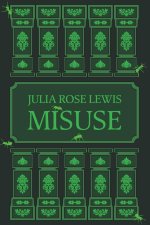 Misuse