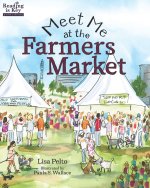 Meet Me at the Farmers Market / Nos vemos en el mercado de los granjeros