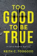 Too Good to be True