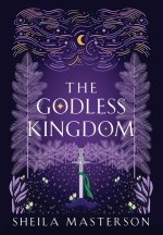 The Godless Kingdom