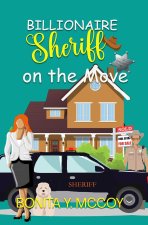 Billionaire Sheriff on the Move