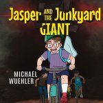 Jasper and the Junkyard Giant