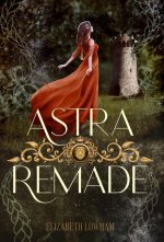 Astra Remade