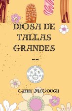 Diosa de Tallas Grandes - A Noveleta