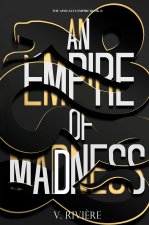 An Empire of Mad(d)ness
