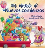 Un mundo de nuevos comienzos