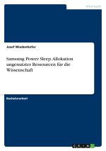 Samsung Power Sleep. Allokation ungenutzter Ressourcen für die Wissenschaft