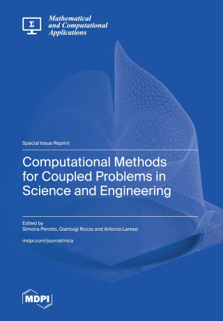 Computational Methods for Coupled Problems in Science and Engineering