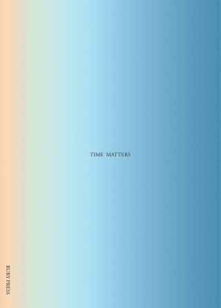 Time Matters