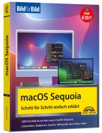 macOS Bild für Bild - die Anleitung in Bildern - ideal für Einsteiger, Umsteiger und Fortgeschrittene