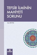 Tefsir Ilminin Mahiyeti Sorunu