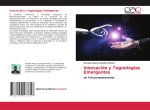 Innovación y Tegnologias Emergentes
