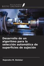 Desarrollo de un algoritmo para la selección automática de superficies de sujeción