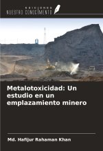 Metalotoxicidad: Un estudio en un emplazamiento minero