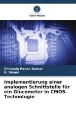 Implementierung einer analogen Schnittstelle für ein Glucometer in CMOS-Technologie