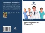 Zeitmanagement für Pflegekräfte