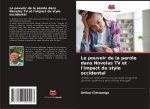 Le pouvoir de la parole dans Novelas TV et l'impact du style occidental