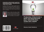 Production d'électricité ? partir de biocarburants pour l'électrification rurale hors réseau
