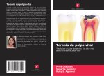 Terapia da polpa vital