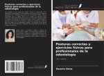 Posturas correctas y ejercicios físicos para profesionales de la odontología