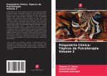 Psiquiatria Clínica: Tópicos de Psicoterapia Volume 2
