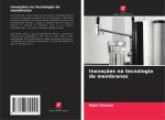 Inovaç?es na tecnologia de membranas